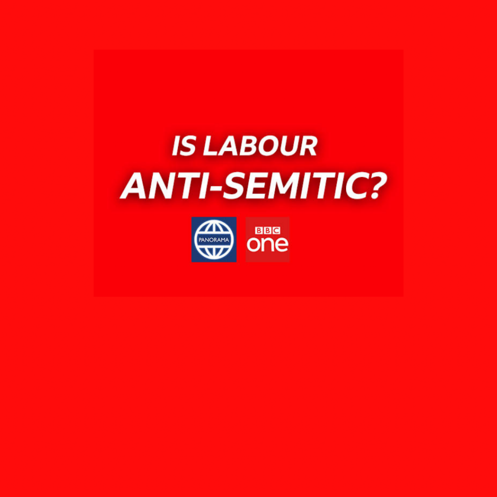 A promotional image used by the BBC for its Panorama investigation into antisemitism in the UK Labour Party.