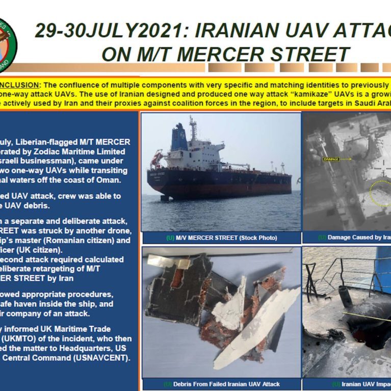 A slide from a presentation released on August  6 by the US Central Command, providing details about the drone attacks on the M/T Mercer Street carried out between July 29 and 30, 2021. (Photo: US Central Command).