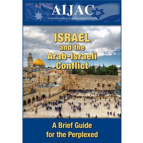 Israel and its conflicts with the Arab world: A Brief Guide for the Perplexed