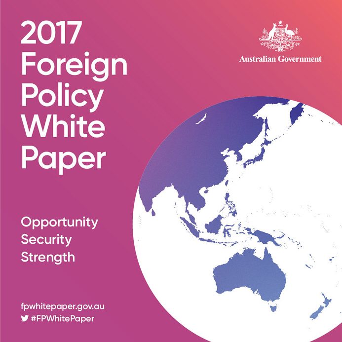 Australia's 2017 Foreign Policy White Paper